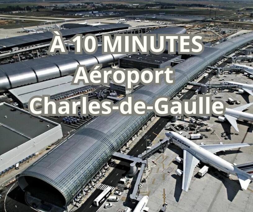 Cosy Home Proche De Roissy Cdg Paris, Parc Asterix I Aeroville I Parc Des Expo I Villepinte Louvres Dış mekan fotoğraf